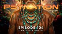 Liquid Soul & Ace Ventura - Psy-Nation Radio 104 (incl.Talpa Mix)